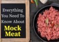 Everything You Need To Know About Mock Meat 1 Everything You Need To Know About Mock Meat